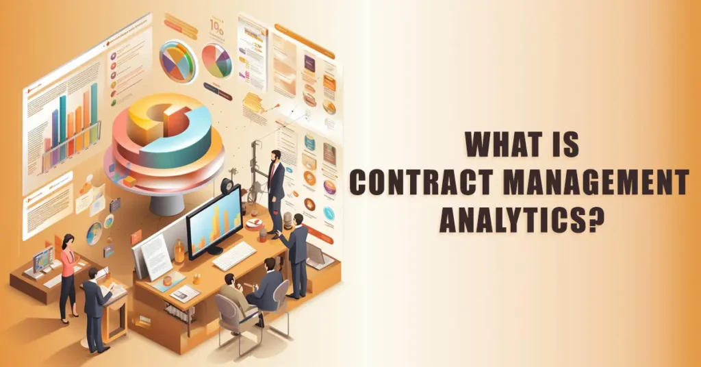 What Is Contract Management Analytics?
